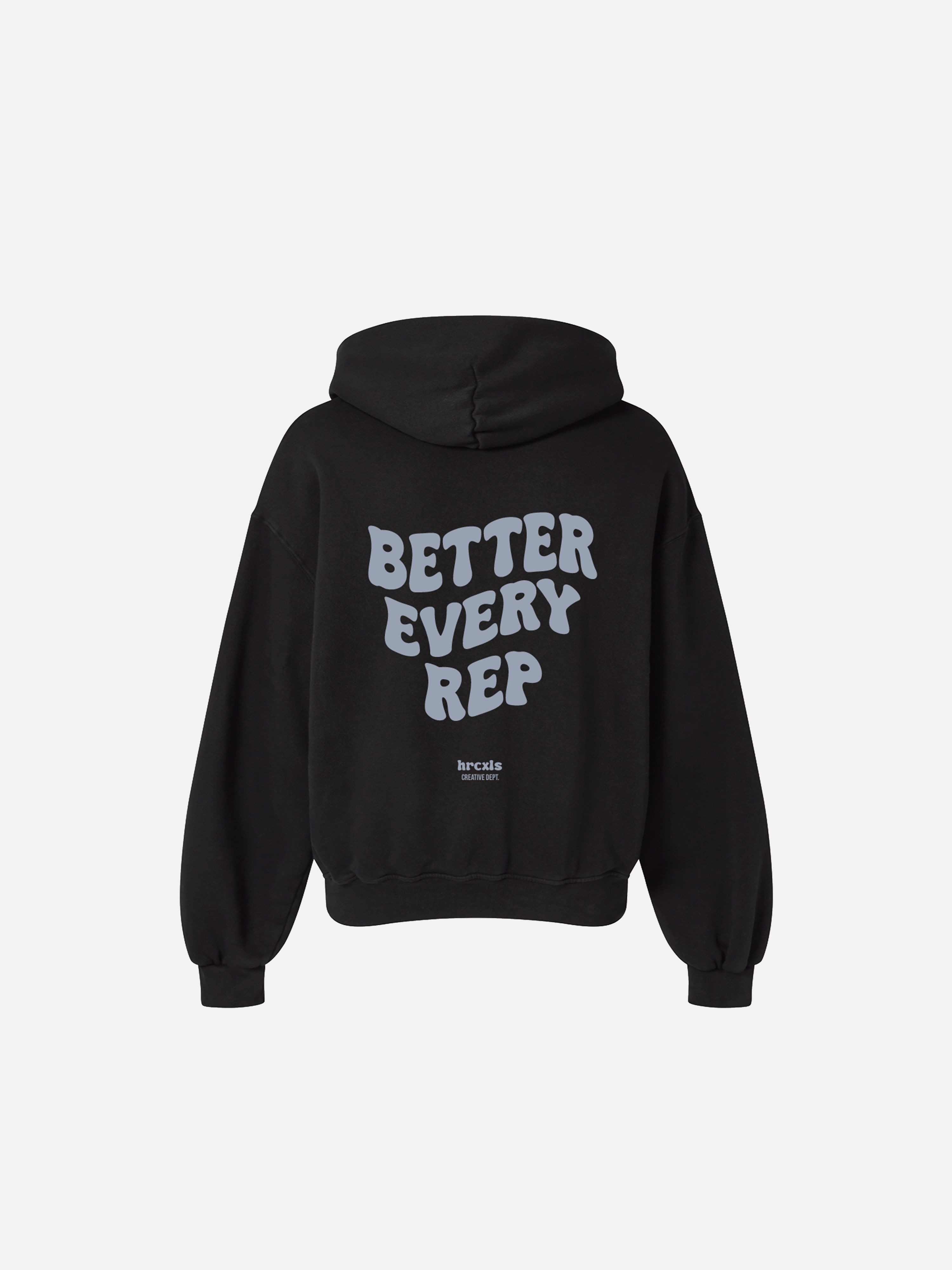 BETTER EVERY REP HOODIE