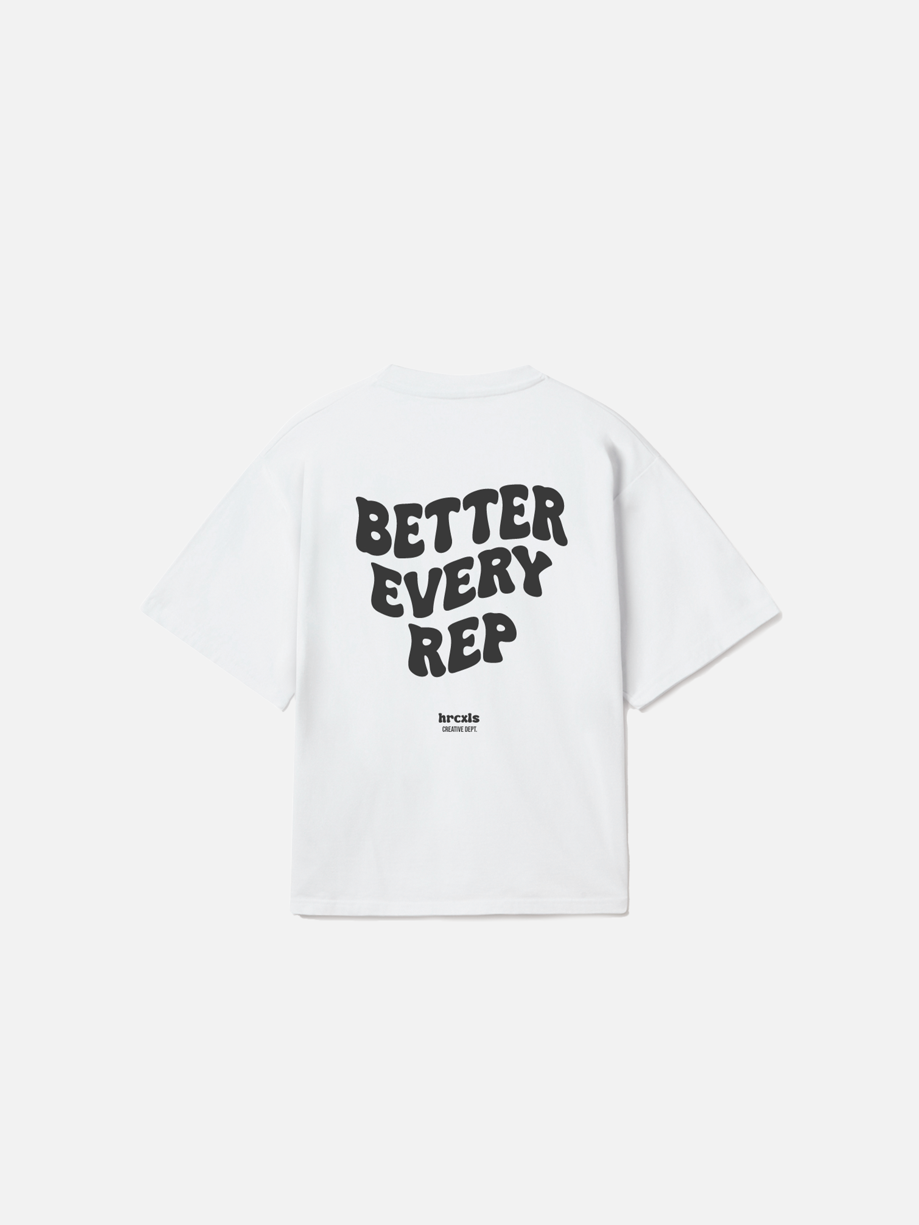 BETTER EVERY REP T-SHIRT